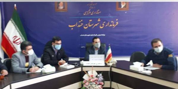 برگزاری اولین جلسه ستادخدمات سفر (ویژه نوروز ۱۴۰۱) شهرستان خنداب