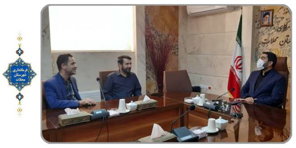 دیدار مدیرکل فرهنگ و ارشاد اسلامی استان با سرپرست فرمانداری شهرستان محلات