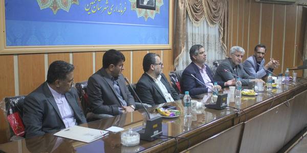 دهمین جلسه شورای اداری شهرستان خمین برگزار شد