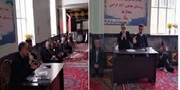 دیدار فرماندار شهرستان شازند و نماینده مردم در مجلس شورای اسلامی با اهالی روستای حاجی آباد