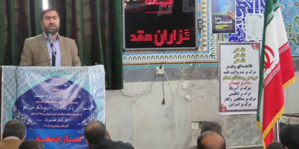 سخنرانی فرماندار شهرستان در بین الصلاتین نماز جمعه به مناسبت ایام الله دهه فجر انقلاب